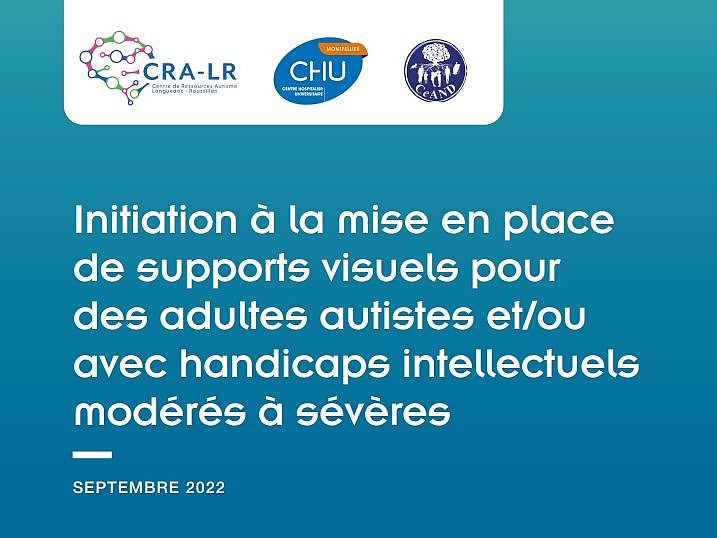 Cliquer pour voir la Brochure Initiation à la mise en place de supports visuels pour les adultes autistes et ou avec handicap intellectuel