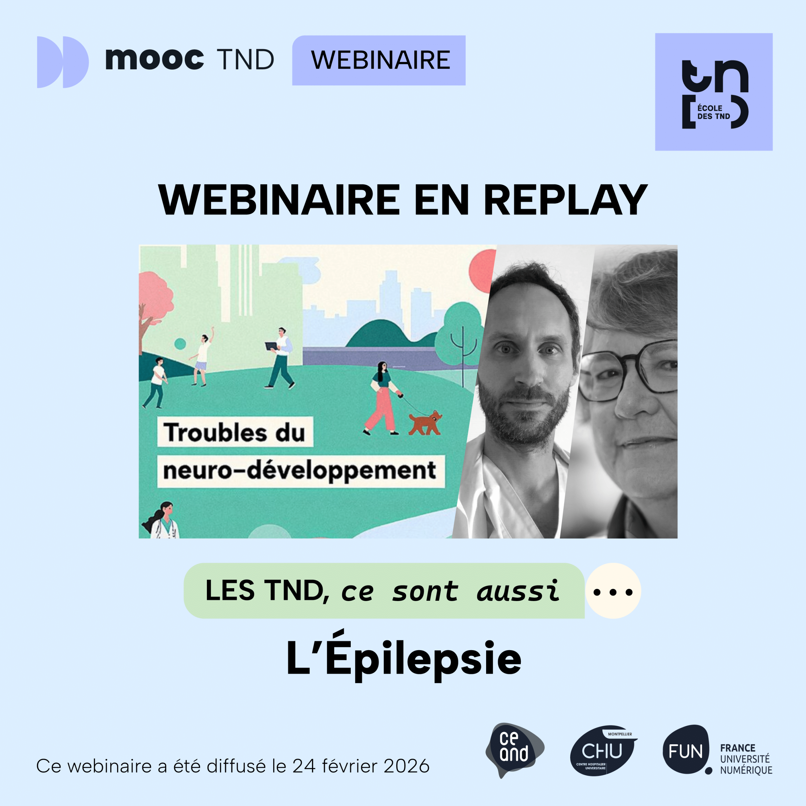 Replay Webinaire MOOC TND : Les TND ce sont aussi... l'épilepsie